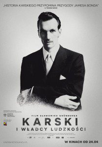 Karski & The Lords of Humanity Poster PL